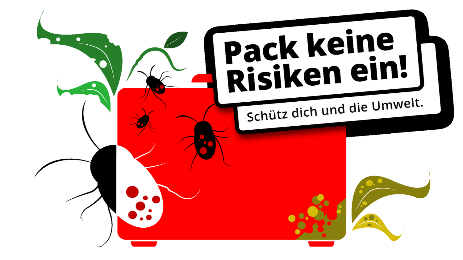 Eine rote Tasche mit stilisierten Schädlingen und Pflanzen. Der Text lautet: "Pack keine Risiken ein! Schütz dich und die Umwelt."