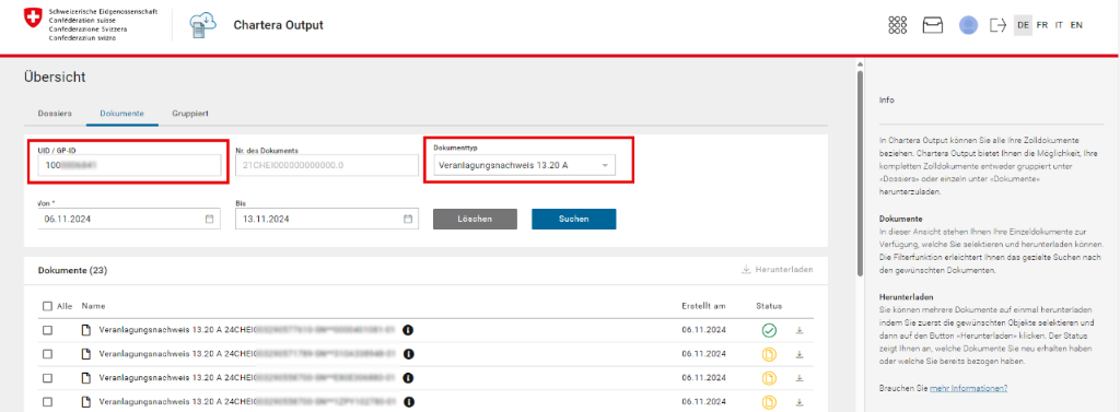 Screenshot der Anwendung Chartera Output der Schweizerischen Eidgenossenschaft in deutscher Sprache. Das Fenster zeigt den Tab „Dokumente“ mit Filterfeldern für UID, Dokumentnummer, Dokumenttyp und Datum zur gezielten Suche nach Zollunterlagen.