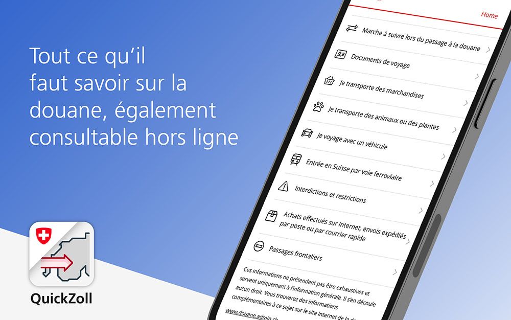 Tout ce qu'il faut savoir sur les douanes est également disponible hors ligne.